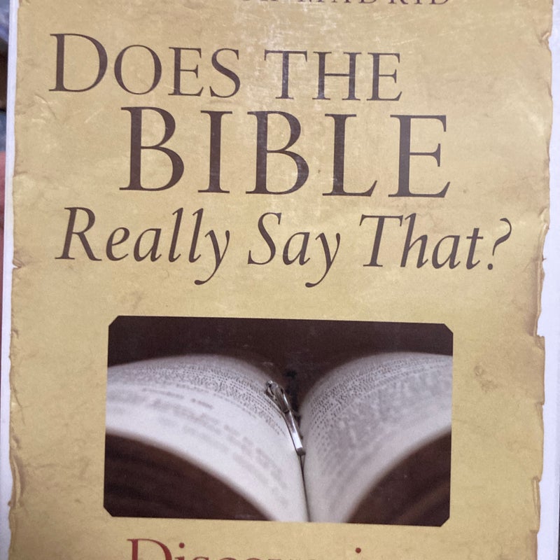 Does the Bible Really Say That?