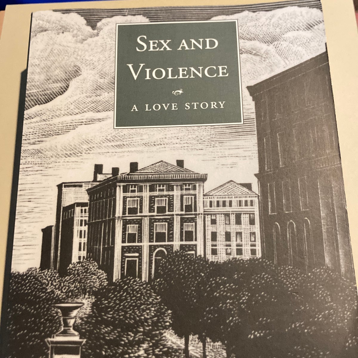 Sex and Violence, a Love Story by George Stade | Pangobooks