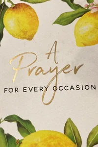 A Prayer for Every Occasion