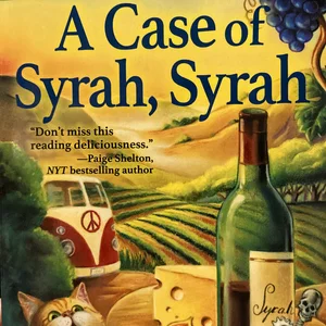 A Case of Syrah, Syrah