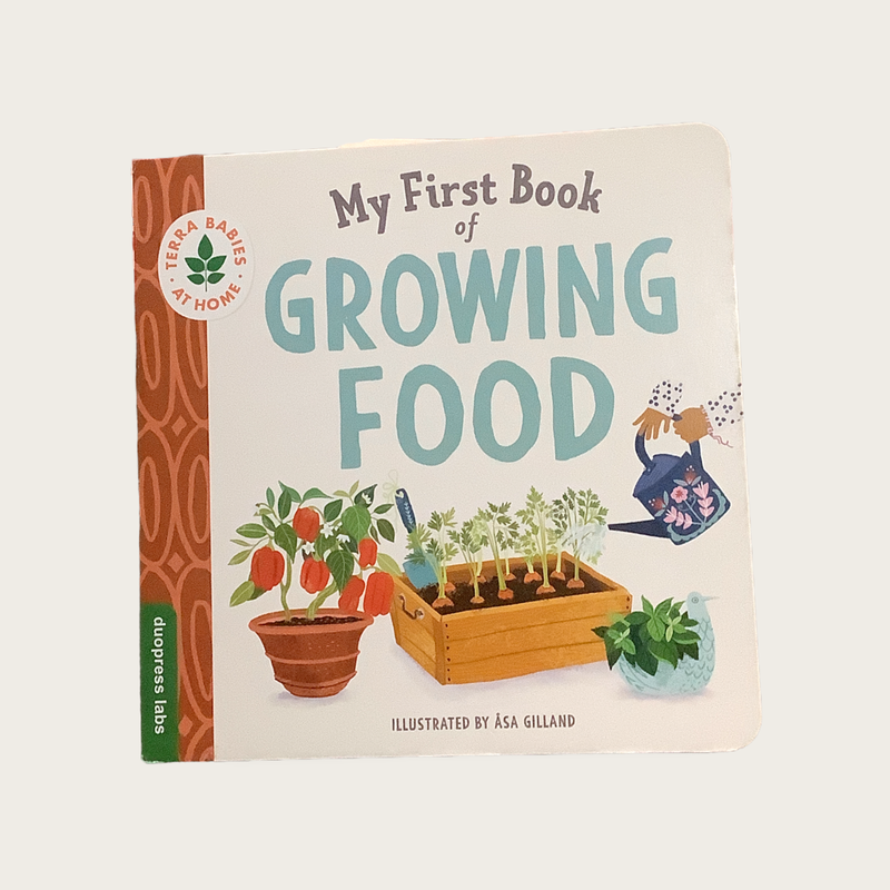 My First Book of Growing Food