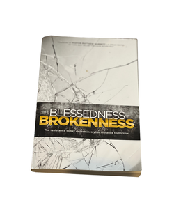 The Blessedness of Brokenness