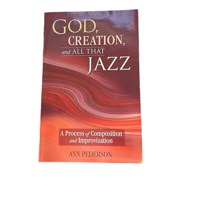 God, Creation and All That Jazz