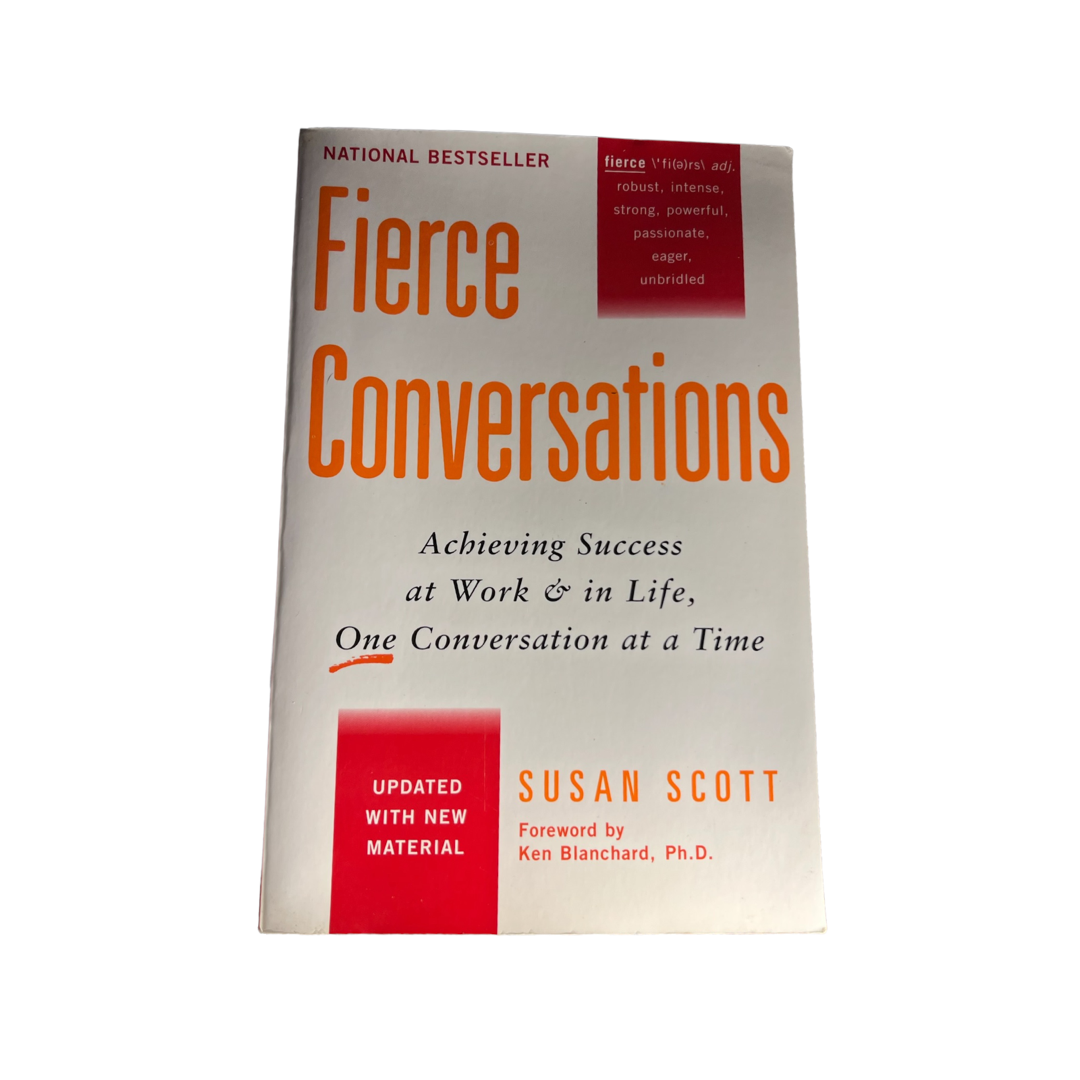 Fierce Conversations (Revised and Updated)