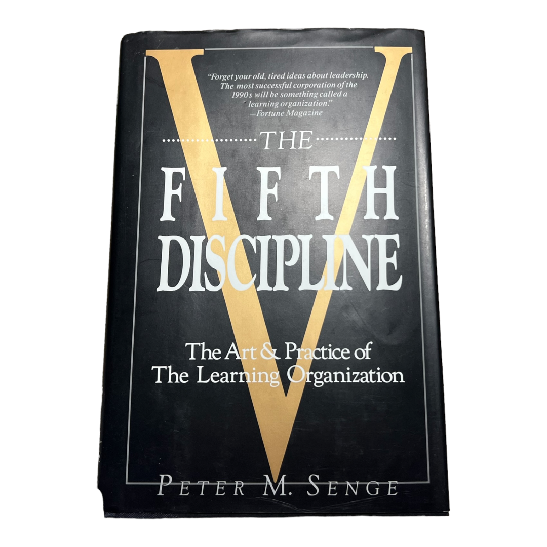 The Fifth Discipline