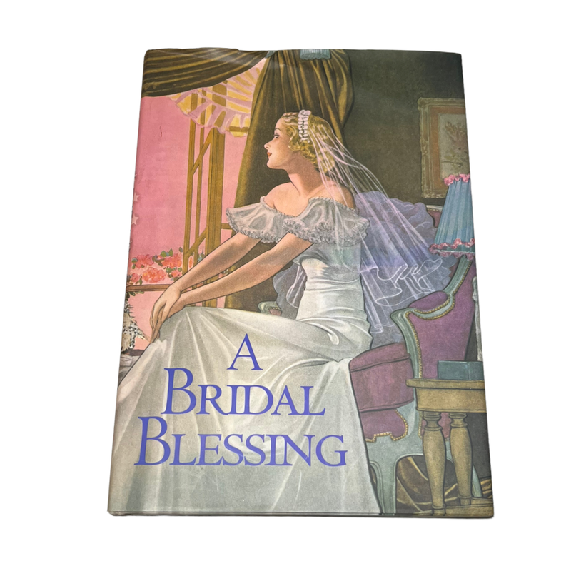 A Bridal Blessing