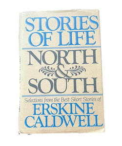 Stories of Life, North and South