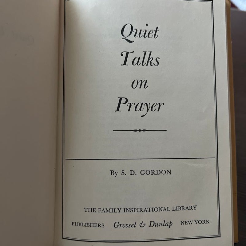 Quiet Talks on Prayer 