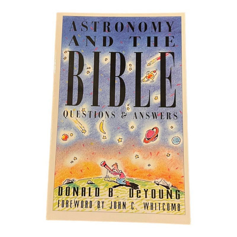 Astronomy and the Bible