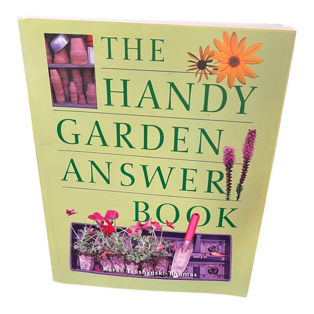 The Handy Garden Answer Book
