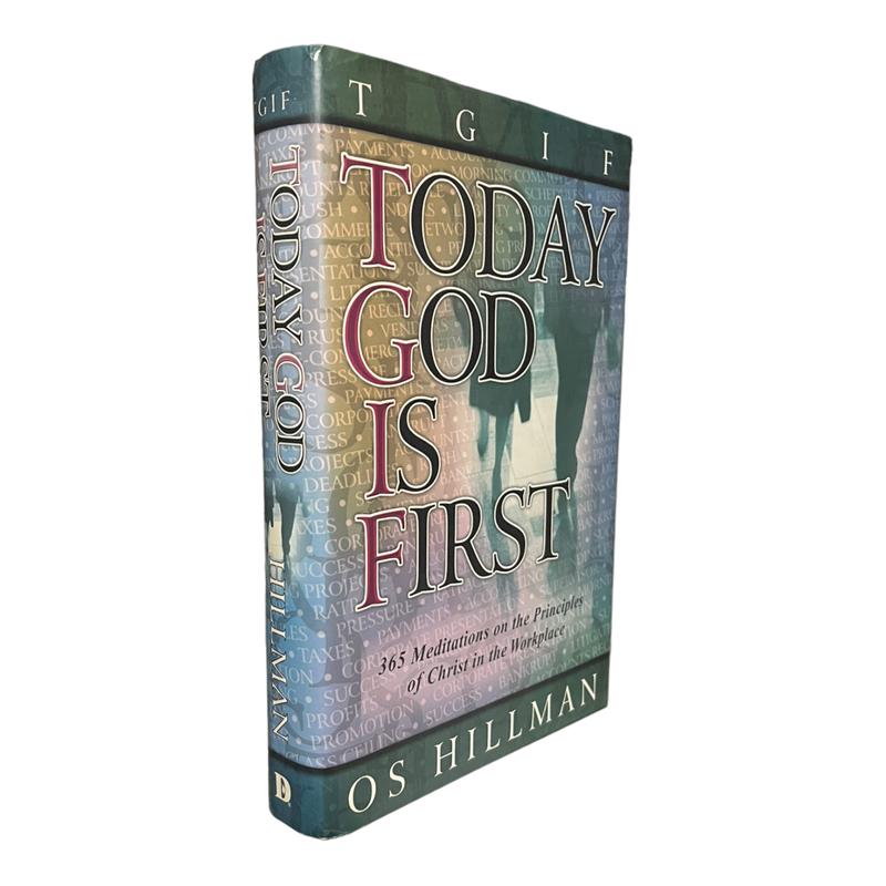 Today God Is First