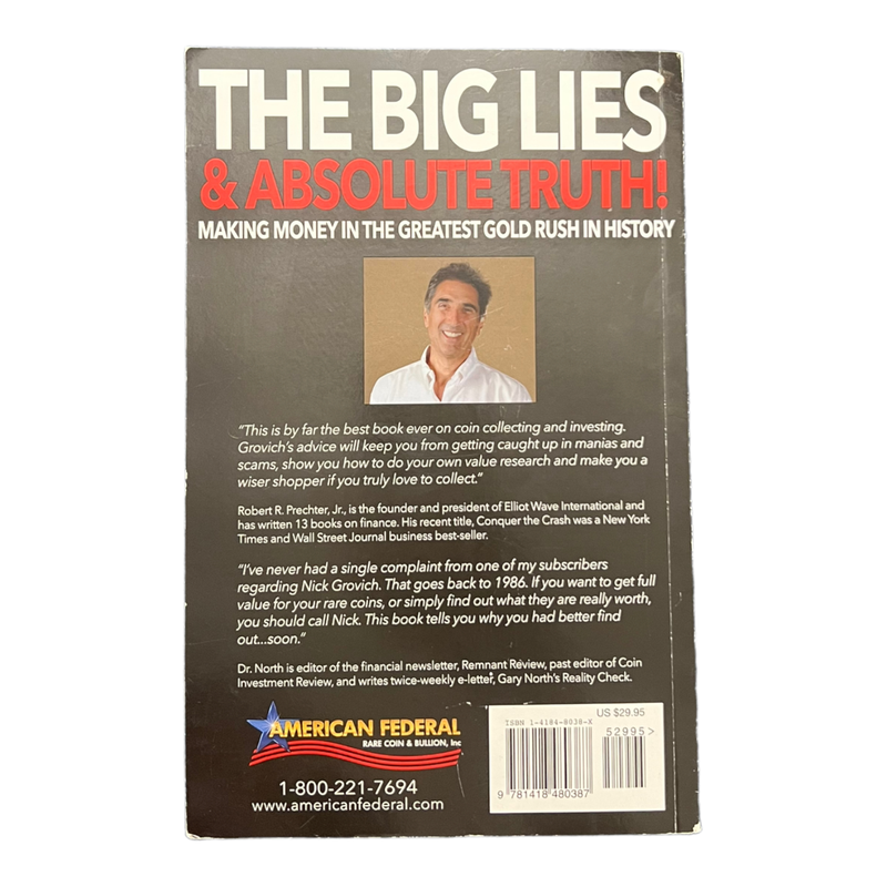 The Big Lies & Absolute Truth! 