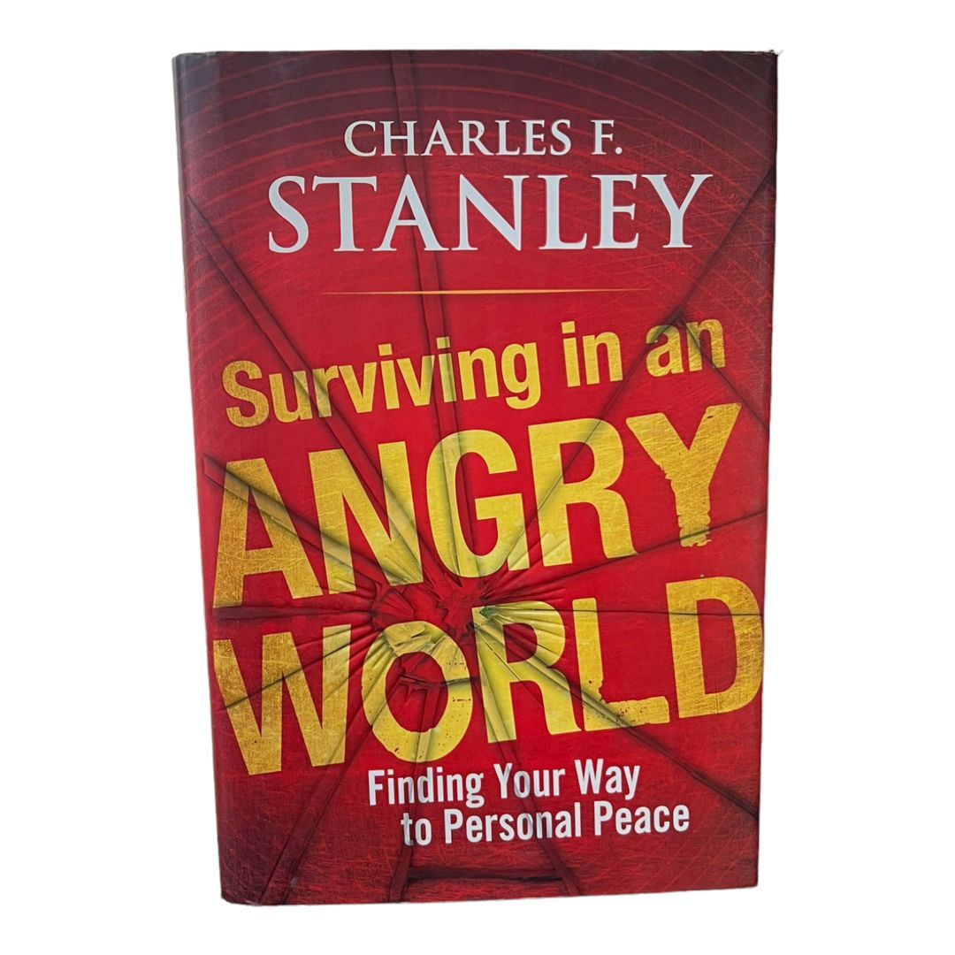 Surviving in an Angry World