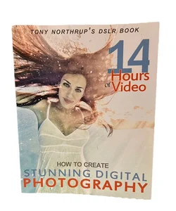 Tony Northrup's DSLR Book