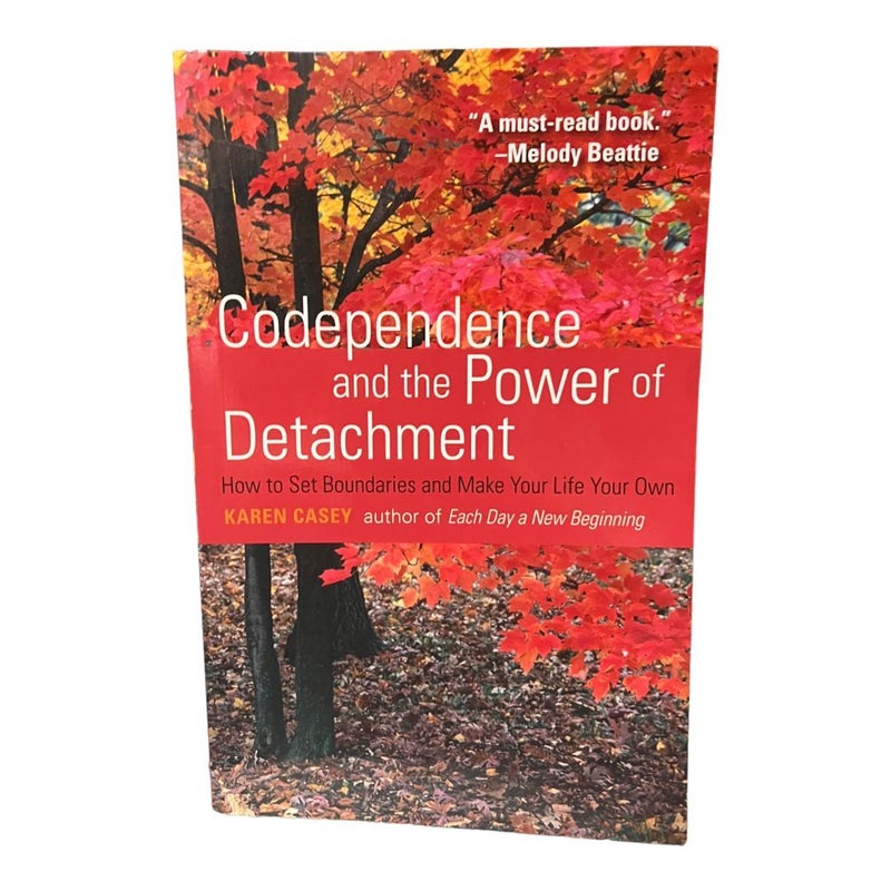 Codépendence and the Power of Detachment