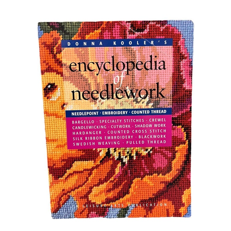 Donna Kooler's Encyclopedia of Needlework