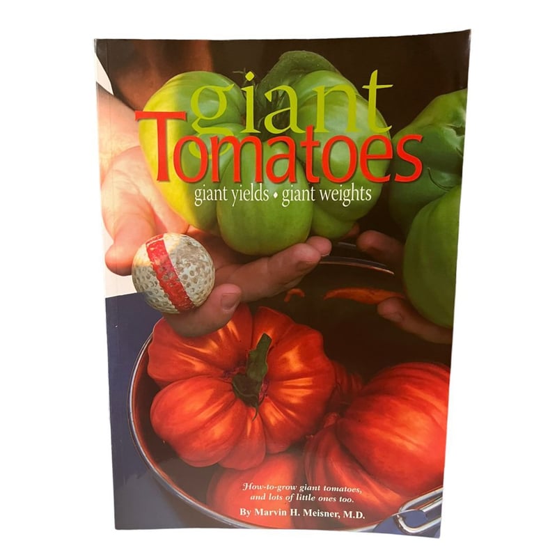 Giant Tomatoes by Don Langevin, Paperback | Pangobooks