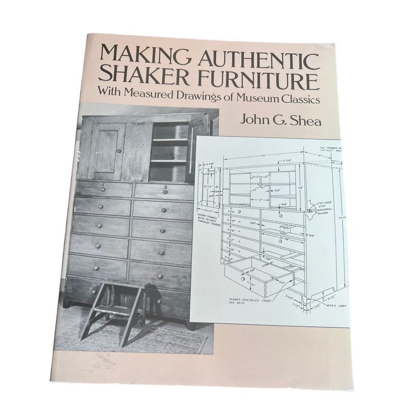 Making Authentic Shaker Furniture