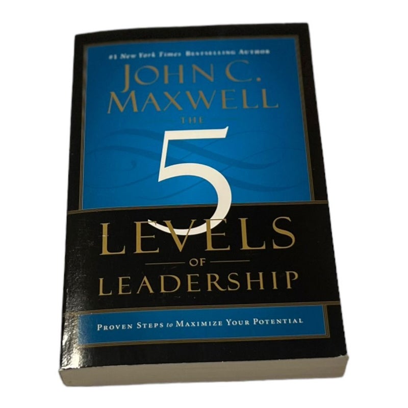 The 5 Levels of Leadership