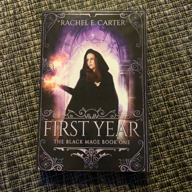 First Year: The Black Mage Book One