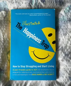 The Illustrated Happiness Trap