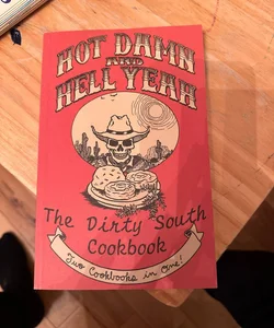 The Dirty South Cookbook