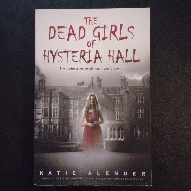 The Dead Girls of Hysteria Hall