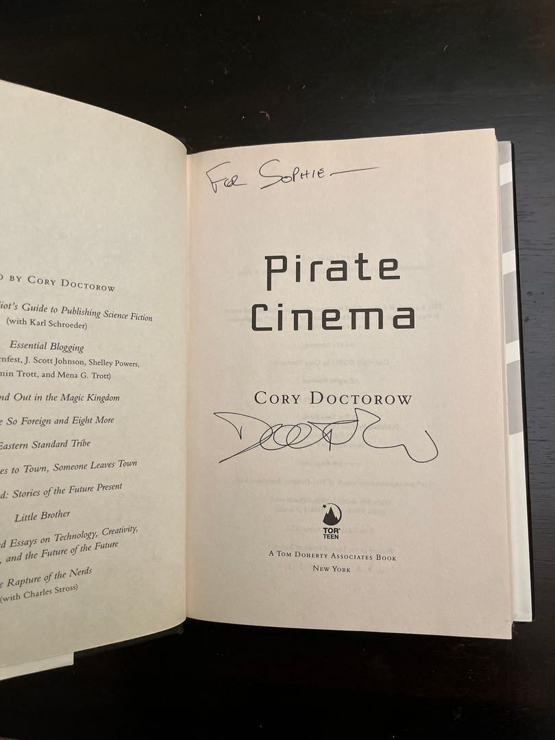 Pirate Cinema (Signed/Previously Personalized) by Cory Doctorow ...