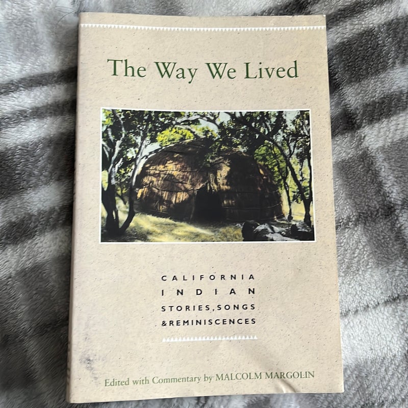 The Way We Lived