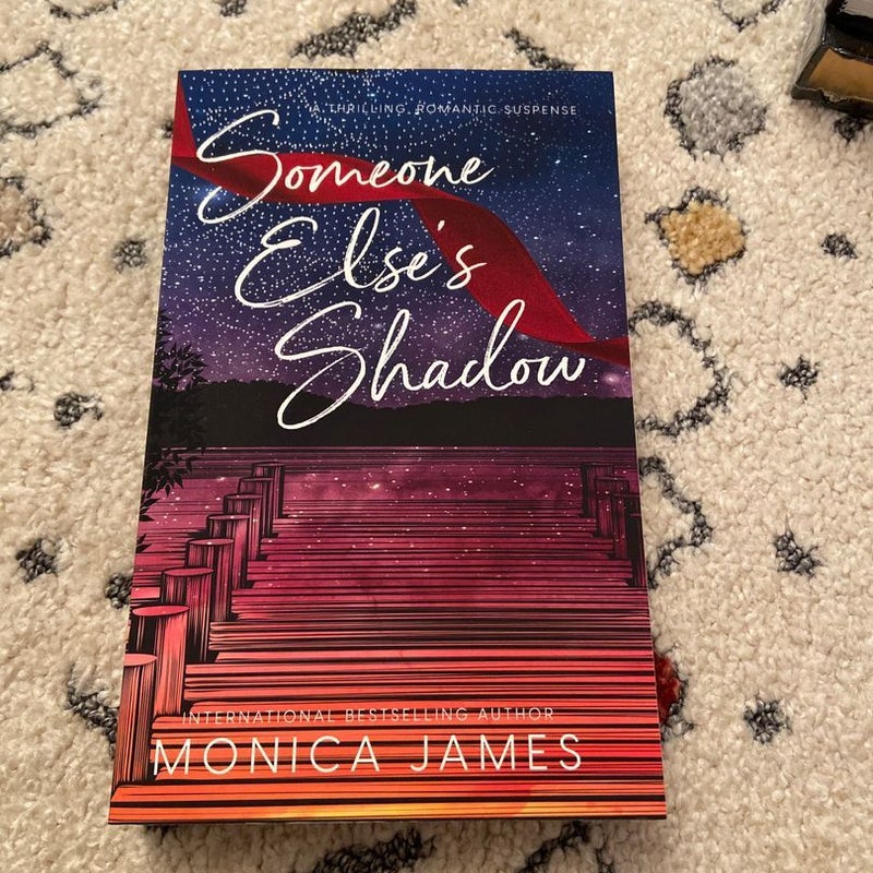 Someone Else’s Shadow *signed*