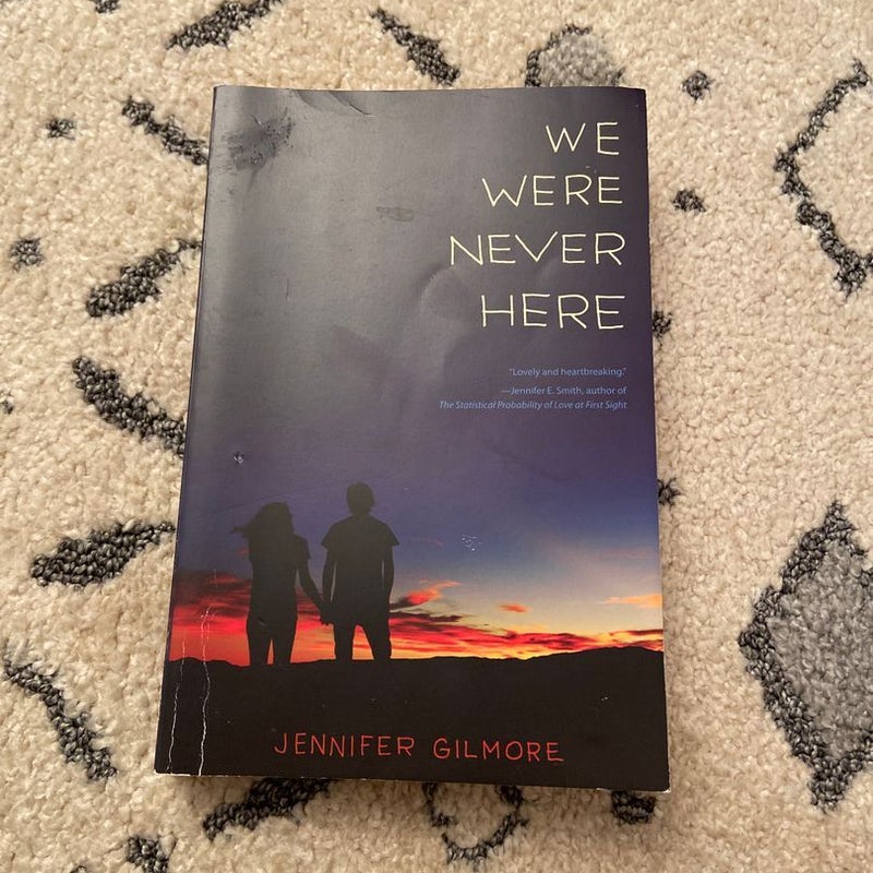 We Were Never Here