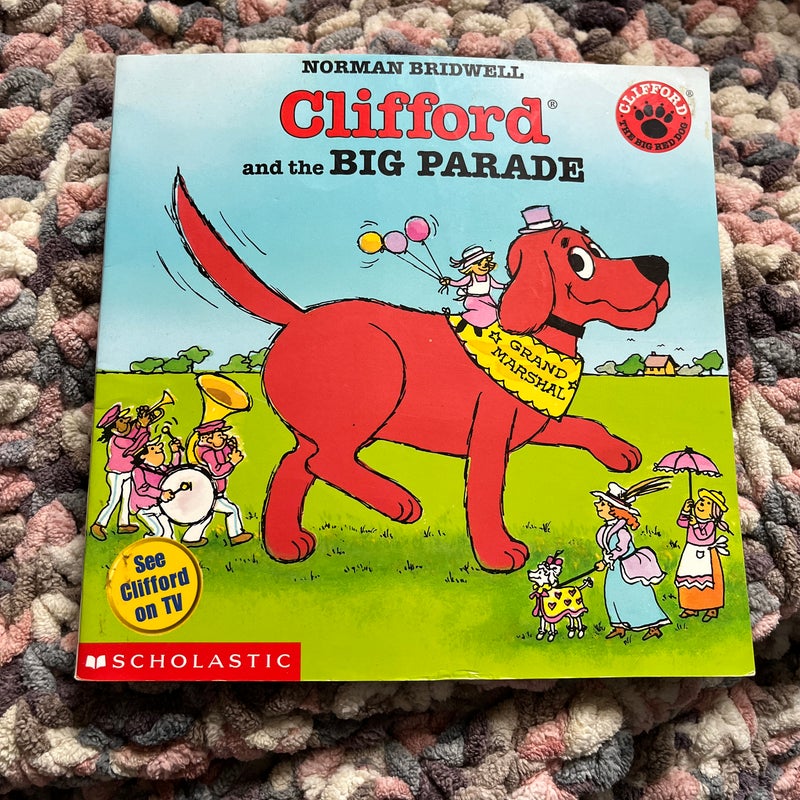 Clifford and the Big Parade