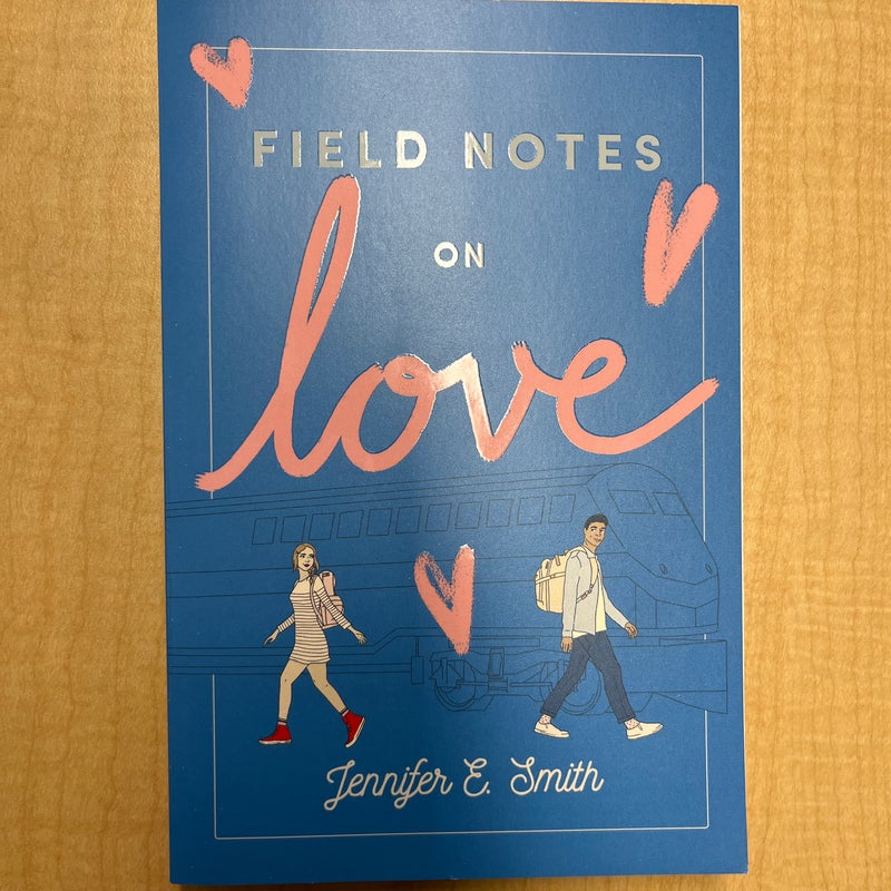 Field Notes on Love