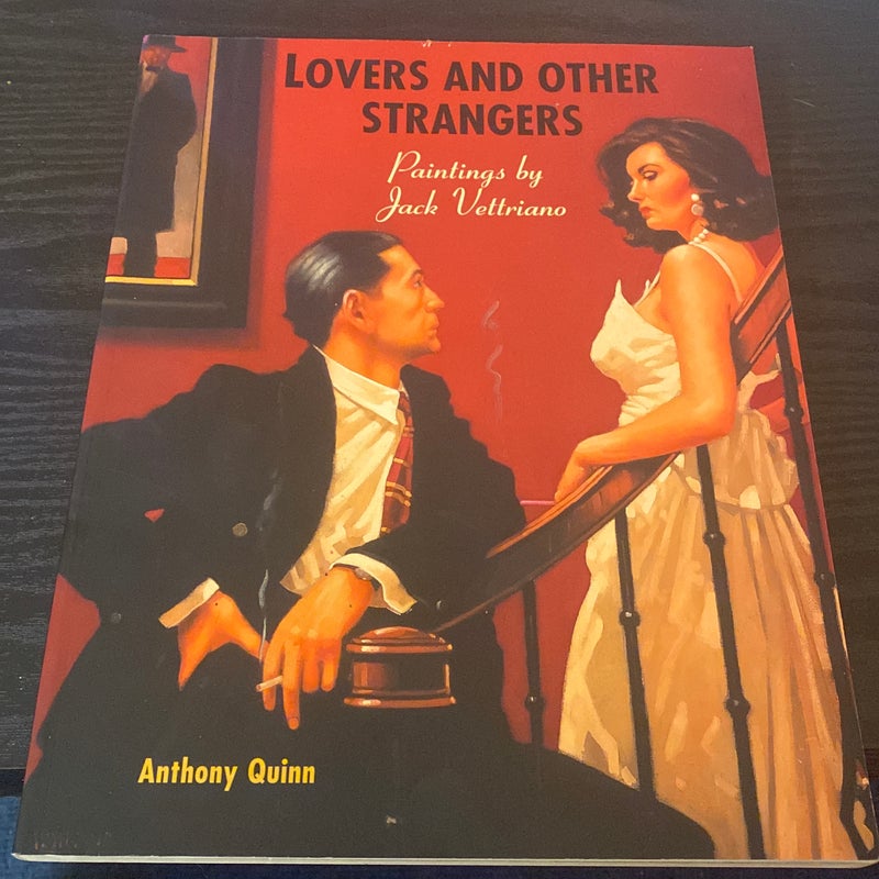 Lovers and other strangers