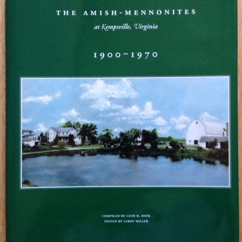 The Amish-Mennonites at Kempsville, Virginia, 1900-1970