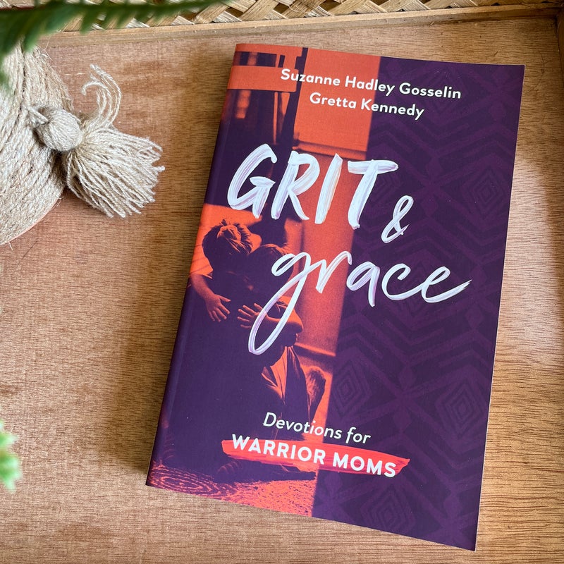 Grit and Grace