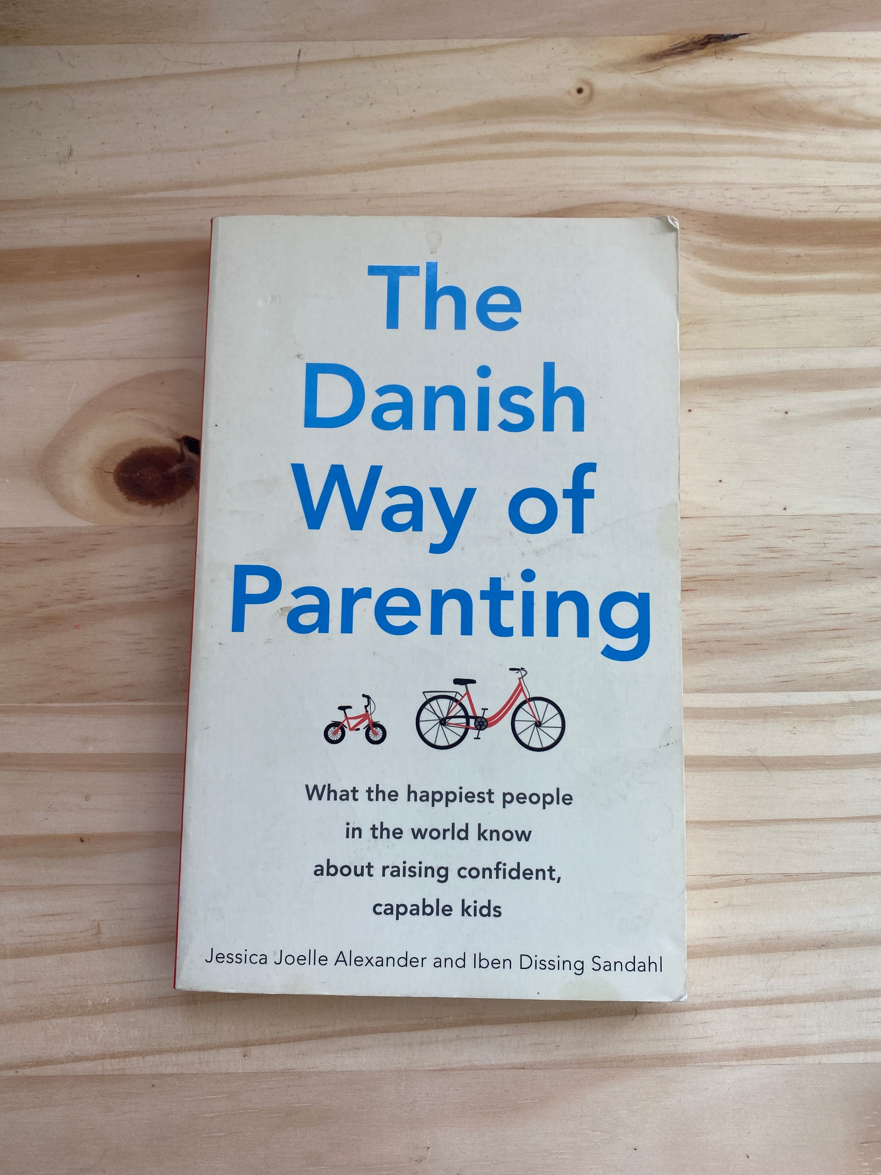 The Danish Way of Parenting