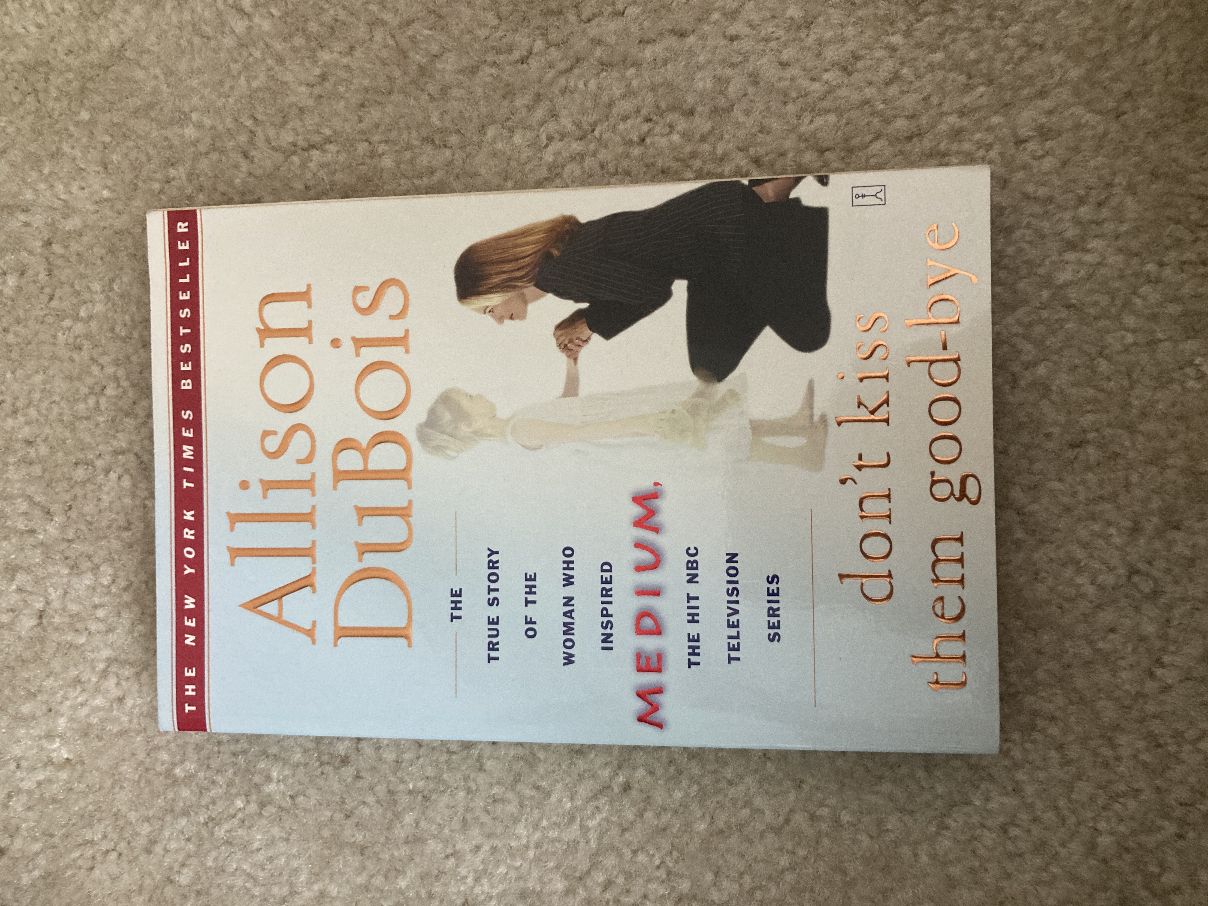 Don't Kiss Them Good-Bye