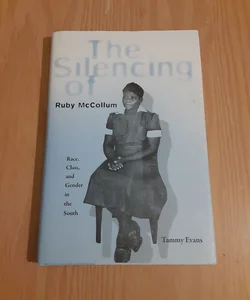 The Silencing of Ruby McCollum 