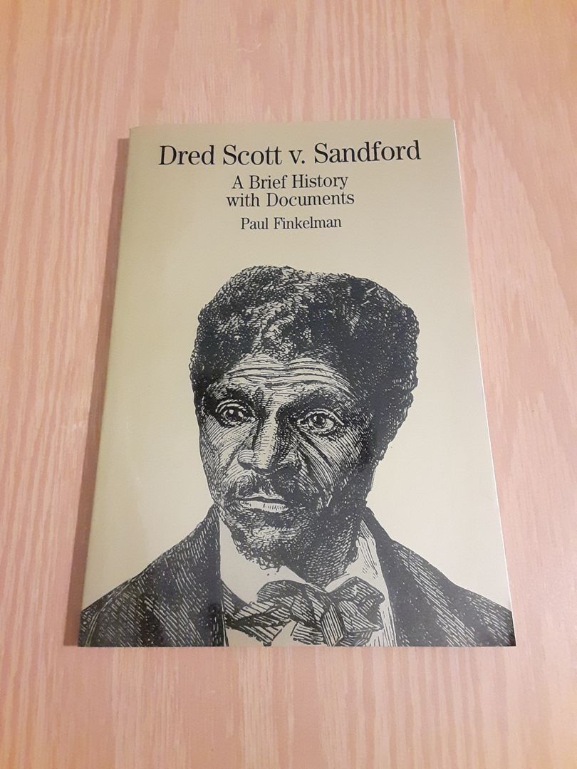 Dred Scott Sandford by Paul Finkelman