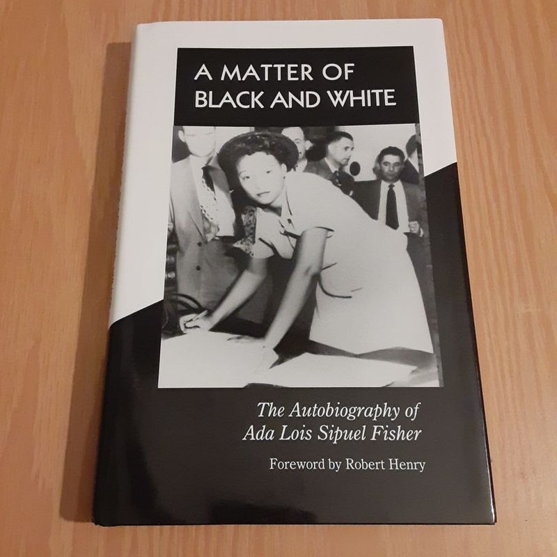 The Autobiography of Ada Lois Sipuel Fisher