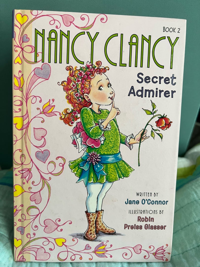 Fancy Nancy: Nancy Clancy, Secret Admirer