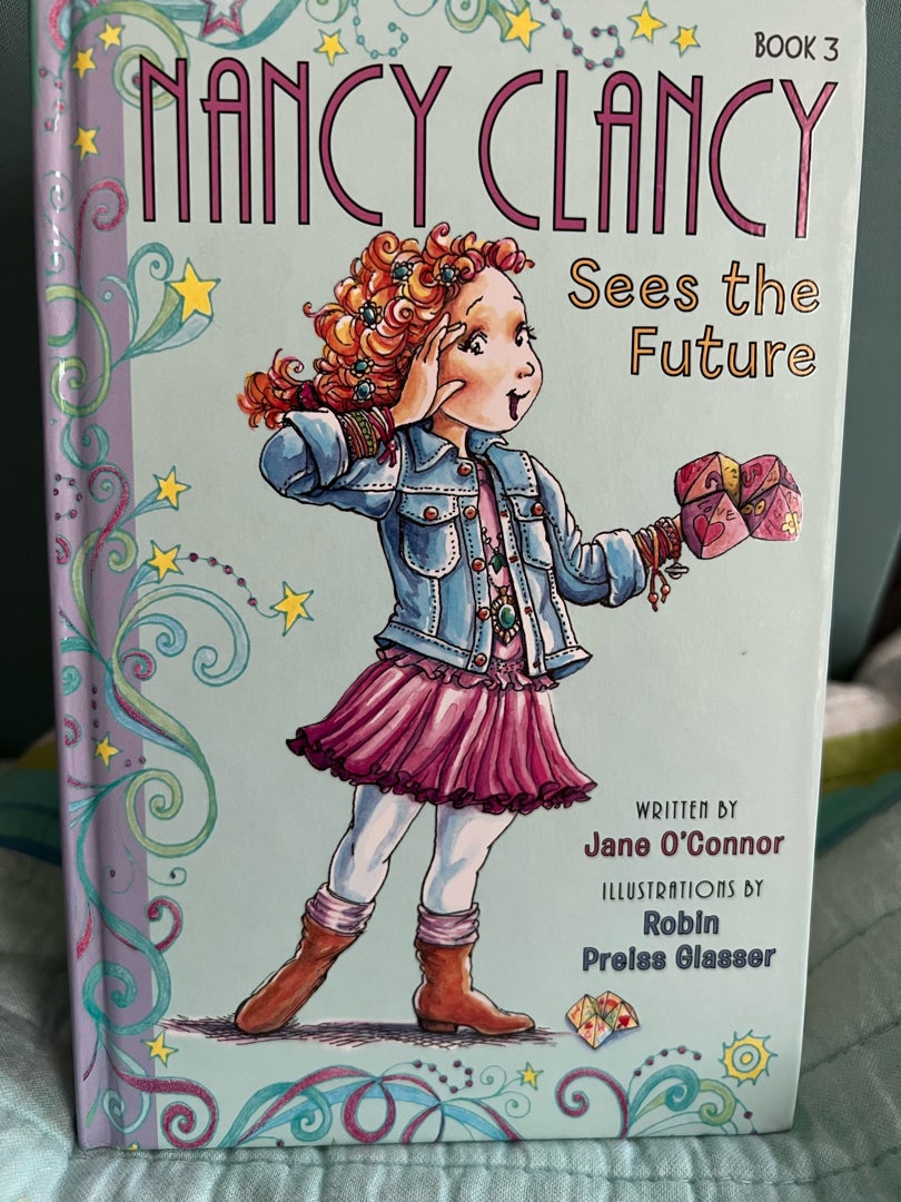 Fancy Nancy: Nancy Clancy Sees the Future