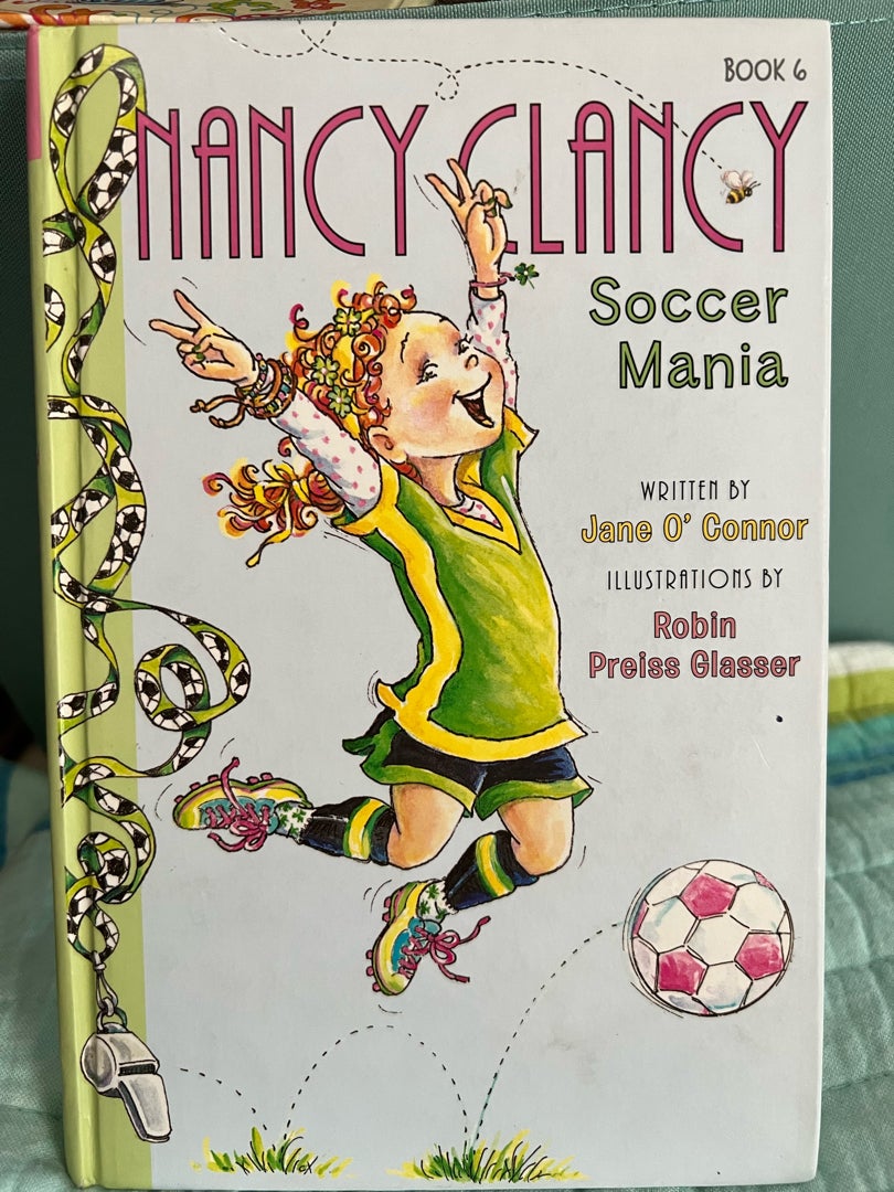 Fancy Nancy: Nancy Clancy, Soccer Mania