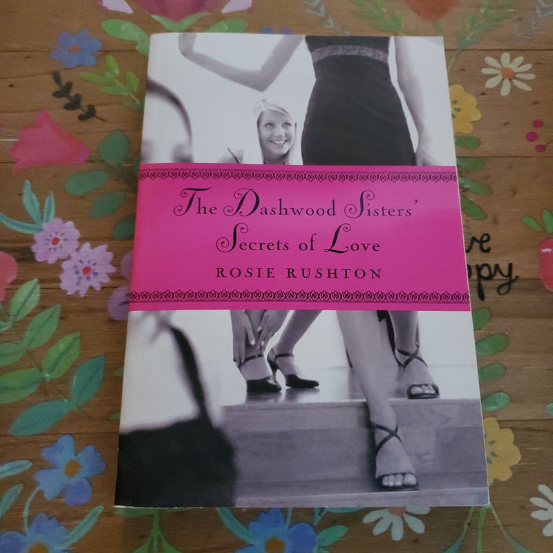 The Dashwood Sisters' Secrets of Love