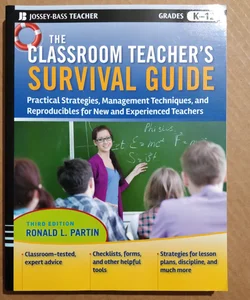 The Classroom Teacher's Survival Guide