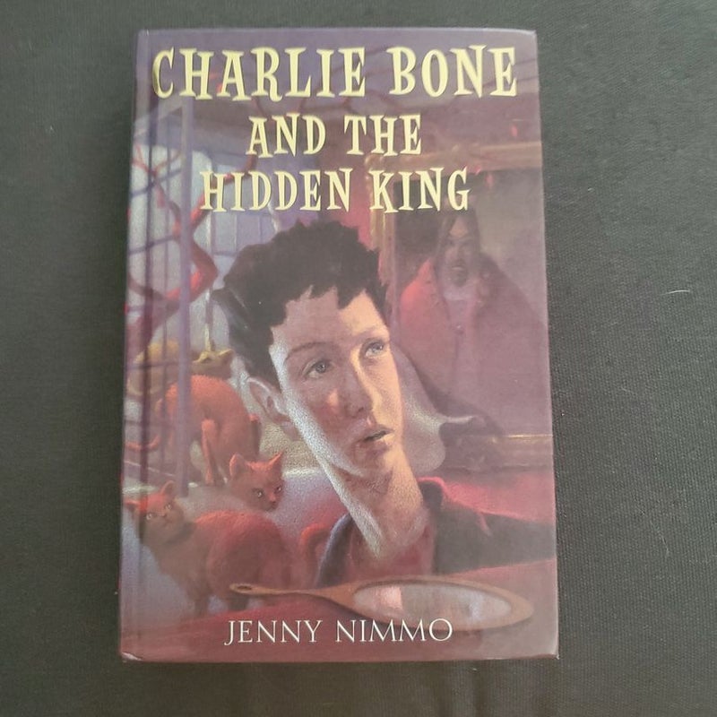 Charlie Bone and the Hidden King