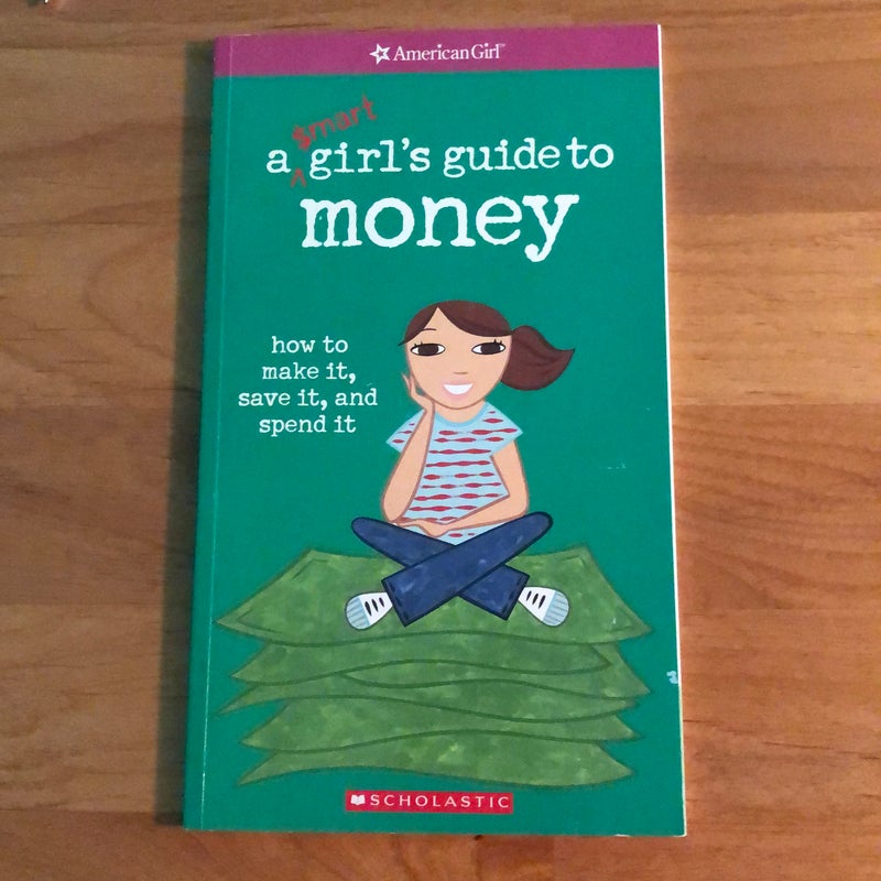 A $mart Girl's Guide to Money