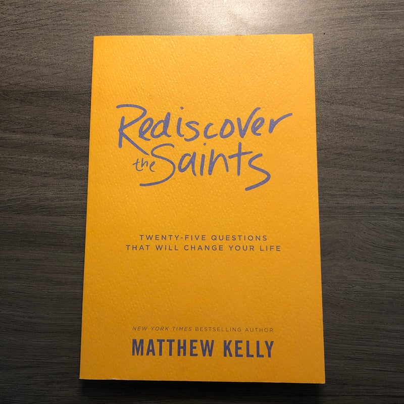 Rediscover the Saints