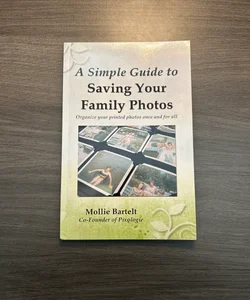 A Simple Guide to Saving Family Photos